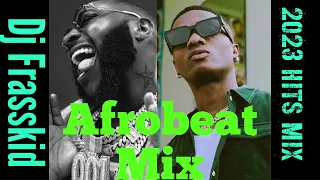 Afrobeat Mix April 2023/Dj Frasskid Mixtape/ Top Afrobeat Hits/Best of Afrobeat/Just Dance to Hits;-