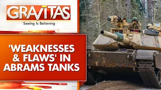 Gravitas: Why are Abrams tanks failing in Ukraine?