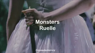 Monsters // Ruelle - Lyrics