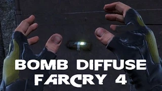 Far Cry 4 - Bomb Diffuse