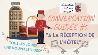Dialogue a la reception de l'hotel | Conversation anglais français | #anglaistourisme