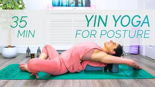 Yin Yoga For Posture - Improve Your Posture & Relieve Back Pain In 35 Minutes - Sacred Lotus Yoga