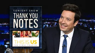 Thank You Notes: This Is Us Series Finale, White Claw REFRSHRs | The Tonight Show