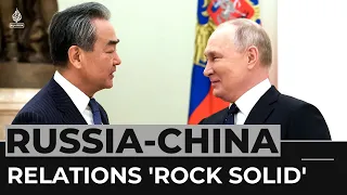 Wang Yi meets Putin in sign of deepening China-Russia ties