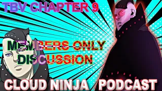 BORUTO CHAPTER 9 MEMBERS ONLY DISCUSSION!