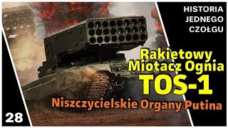 Rakietowy Miotacz Ognia TOS-1 - Niszczycielskie Organy Putina