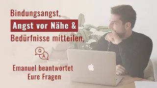 Meine Bedürfnisse setzen meinen Partner unter Druck; mehr Nähe vom Partner - Eure Fragen mit Emanuel