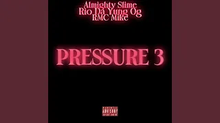 Pressure 3