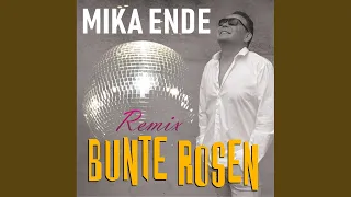 Bunte Rosen Remix