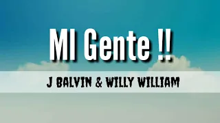 Mi Gente, J Balvin, Willy WIlliam, Spanish and English Lyrics (Letra) Spanish Song!!😍😍❤