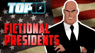 Top 10 CRAZIEST Fictional Presidents