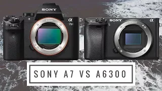 Sony a7 vs Sony a6300 - What Camera to Buy for Action Sports Photography?