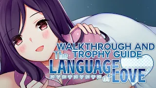 The Language Of Love - Walkthrough | Trophy Guide | Achievement Guide