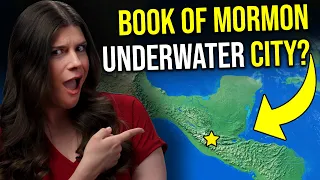 Book of Mormon Evidence of an Underwater City?!