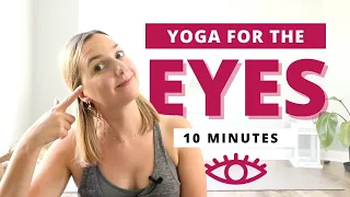 Yoga for the Eyes | Eye Exercises To Prevent Eye Strain | 9 minutes eye yoga for office workers