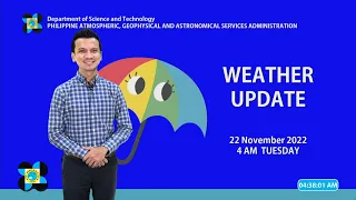 Public Weather Forecast issued at 4:00 AM | November 22, 2022