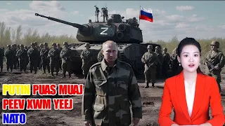 RUSIA-UKRAINE 21/5: NATO KOOM TES SIB PAB UKRAINE ZOM ZAWS, PUTIN PUAS MUAJ PEEV XWM TUA YEEJ NATO?
