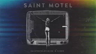 SAINT MOTEL - You're Nobody Till Somebody Wants You Dead (Official Audio)
