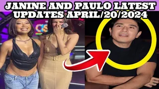 JANINE AND PAULO LATEST UPDATES APRIL/20/2024