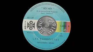 Las Exorcistas - Hey Hey (Psych Freakbeat Hammond, 1974, Brazil)