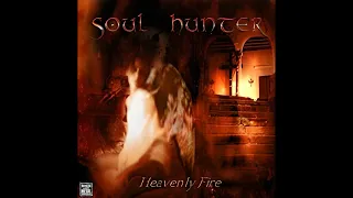 SoulHunter - Heavenly Fire EP (2006) (Full EP)