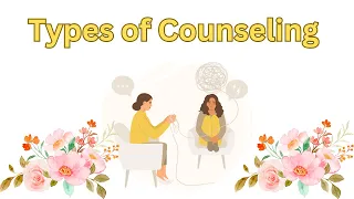 Types of counselling Part 1 #mentalhealth #counselling #youtube #youtuber