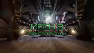 Unreal Tournament - Mech 8 (B10HA2ARD Remix)