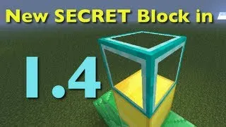 New SECRET 1.4 Block! 12w32a Minecraft!
