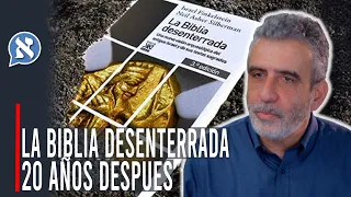 LA BIBLIA DESENTERRADA 20 AÑOS DESPUÉS. - ISRAEL FINKELSTEIN - CESAR SILVA - EVA DE SILVA.