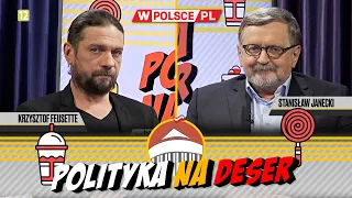 POLITYKA NA DESER | Krzysztof Feusette i Stanisław Janecki (26.01.2024)