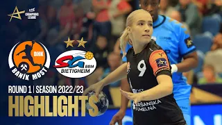 DHK Banik Most vs. SG BBM Bietigheim | HIGHLIGHTS | Round 1 | EHF Champions League Women 2022/23