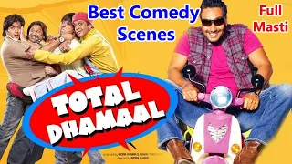 Total Dhamaal Comedy Scenes | Best Comedy Scenes | Full Of Masti