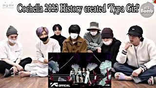 BTS Reaction to Blackpink Cochella 2023 'Typa Girl' HD front Version (Fanmade 💜)