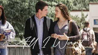 13 reasons why edit | all i want - 13 reasons why | #katherinelangford #dylanminnette #alliwant