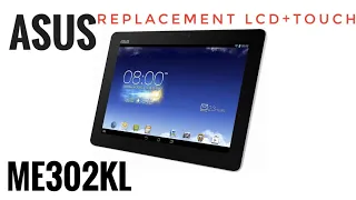 ASUS Memo Pad FHD 10 ME302KL  Замена дисплейного модуля . Replacement   touch+lcd