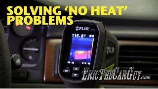 Solving 'No Heat' Problems -EricTheCarGuy