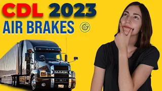 CDL Air Brakes Test 2023 (60 Questions with Explained Answers)