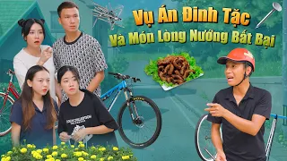 VỤ ÁN ĐINH TẶC VÀ MÓN LÒNG NƯỚNG BẤT BẠI | Hai Anh Em Phần 447 | Phim Hài Hước Hay Nhất Gãy Media