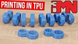 3D Printing In TPU - Tips and Tricks