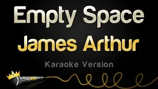 James Arthur - Empty Space (Karaoke Version)