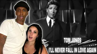 FIRST TIME HEARING Tom Jones - I’ll Never Fall In Love Again (1967) REACTION