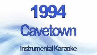 1994 - Cavetown Instrumental Karaoke with Lyrics