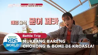 Mukbang Bareng Chorong & Bomi di Kroasia! [Battle Trip Ep. 167][SUB INDO]