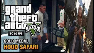 GTA 5 - Mission #27 - Hood Safari Gold Medal Walkthrough