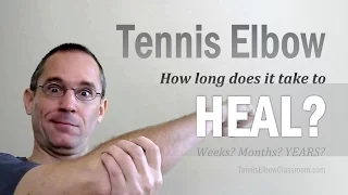 Tennis Elbow Healing: What's Taking So Long?