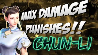 MAX Damage Chun-Li Combos Street Fighter 6