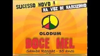 Olodum - Doce Mel (ao vivo)