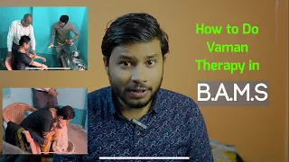 BAMS me Vaman Therapy Kaise karte hai ? || How to Do Vaman Therapy || Panchakarma