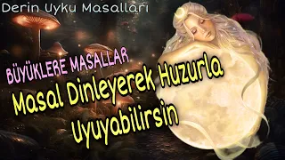 MASAL DİNLE HUZURLA UYU-Büyüklere Masallar-Masal Dinle-Sesli Kitap-Masallar-Peri Mia Masalları