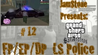 GTA SA Special Vehicle Guide Part 12 (Obtaining a FP/EP/DP LS Police Car)